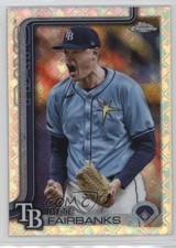 2025 Topps Chrome Logofractor Edition Peter Fairbanks Pete Fairbanks #84 1oy3