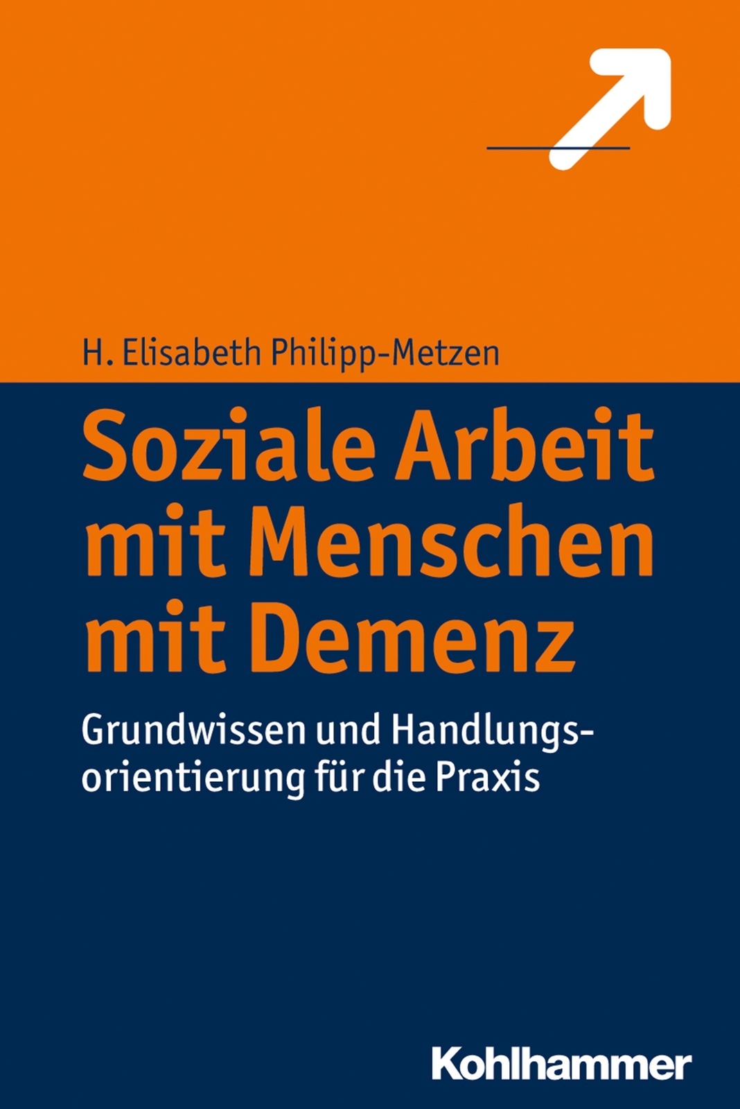 Thumbnail - Soziale Arbeit Mit Menschen Mit Demenz H. Elisabeth Philipp-metzen