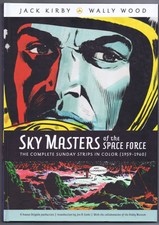 SKY MASTERS The Complete Sunday Strips in Col...