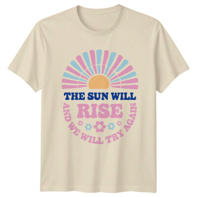 The Sun Will Rise Again Boho Nature Graphic T-Shirt