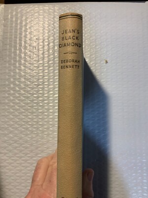 Jean's  Black Diamond by Deborah Bennett  (hardcover  1953)