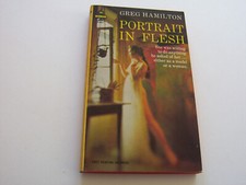 PORTRAIT IN FLESH  1963  GREG HAMILTON   HER SOFT LUSH BODY NEEDED TO BE TOUCHED