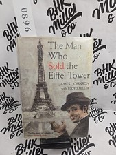 James Johnson: The Man Who Sold the Eiffel Tower, 1961, 1st edition,