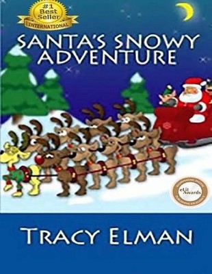 Santa's Snowy Adventure by Tracy Elman (English) Paperback Book