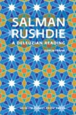 Salman Rushdie: A Deleuzian Reading by S¿ren Frank PAPERBACK 9788763531092