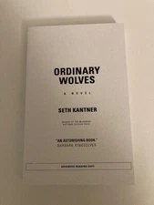 Ordinary Wolves by Seth Kantner (2004) Advance Reading Copy (ARC) Like New