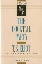 The Cocktail Party - Paperback By Eliot, T. S. - GOOD