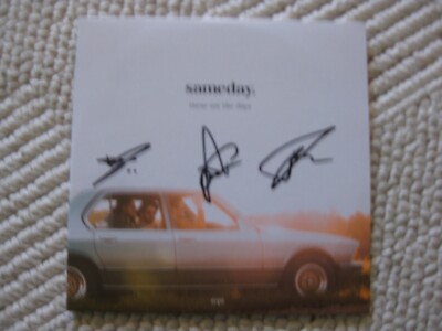 CD bzw.EP von ''Sameday - these are the days''  (incl. Unterschriften/Autogramme) 