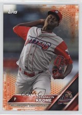 2016 Topps Pro Debut Orange 17/25 Franklyn Kilome #177 1u6