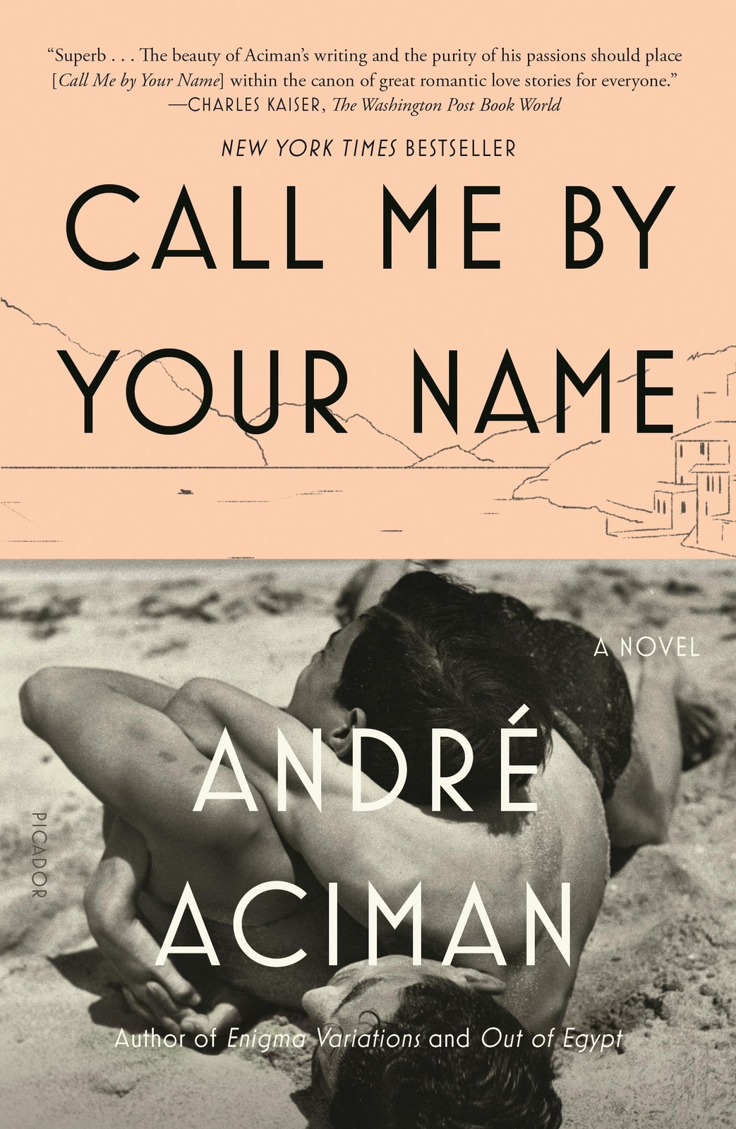 Call Me By Your Name | A Novel | André Aciman | Taschenbuch | 248 S. |