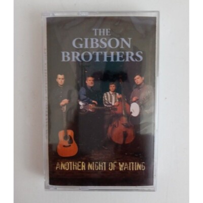 The Gibson Brothers Another Night Of Waiting Cassette New Sealed