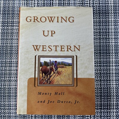 Growing Up Western By Monty Hall and Joe Durso Jr 1997 Hardcover HCDJ Book