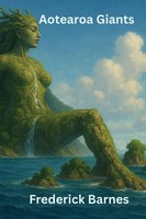 Frederick Brian Ruthberg Barnes | Aotearoa Giants | Taschenbuch | Englisch
