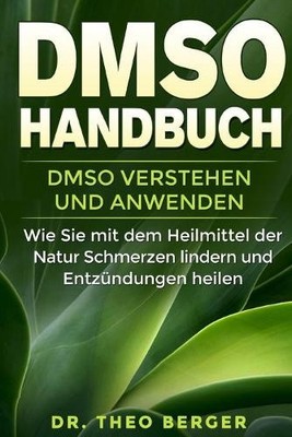Dr Theo Berger Dmso Handbuch (Taschenbuch)