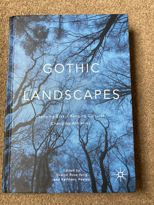 Gothic Landscapes: Changing Eras by Sharon Rose Yang