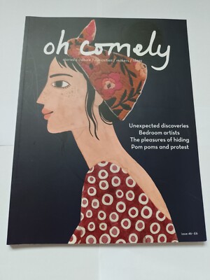 Oh Comely Magazine - Issue 46 - Unexpected Discoveries - Bedroom Artists