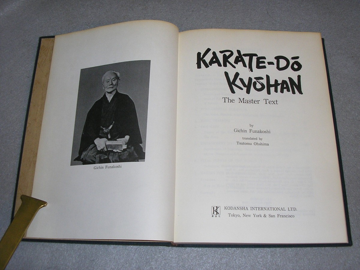Karaté jutsu : les enseignements de maître funakoshi tels qu'à leur