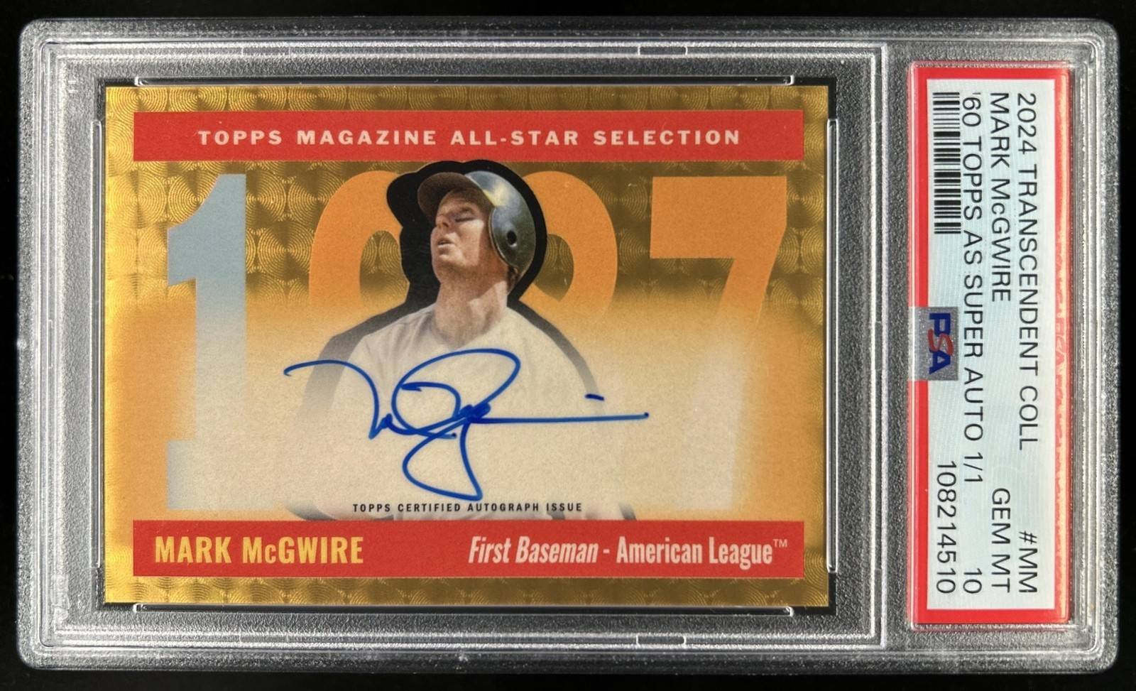 2024 Topps Transcendent Mark McGwire 1960 All-Star Superfractor Auto #1/1 PSA 10