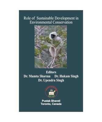 Role of  Sustainable Development in Environmental Conservation, Mamta Sharma, Hu