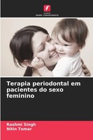 Rashmi Singh (U. A.) | Terapia Periodontal Em Pacientes Do Sexo Feminino | Buch