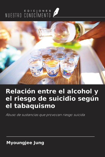 RelacióN Entre El Alcohol Y El Riesgo De Suicidio SegúN El Tabaquismo Myoungjee-image