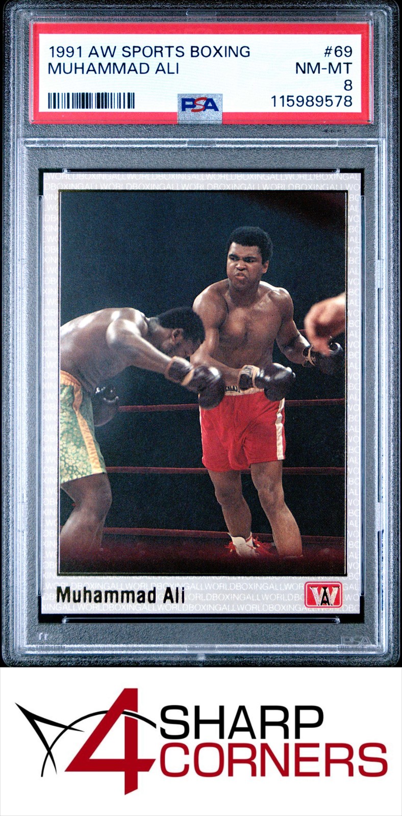 1991 AW SPORTS BOXING #69 MUHAMMAD ALI CASSIUS CLAY HOF PSA 8