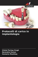 Vishal Partap Singh (U. A.) | Protocolli Di Carico In Implantologia | Buch