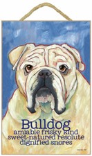Bulldog Traits  Characteristics Sign 7.5 x 10