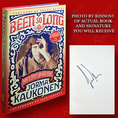 Been So Long SIGNED Jorma Kaukonen (2018,HC,1st/1st) BRAND NEW w/CD