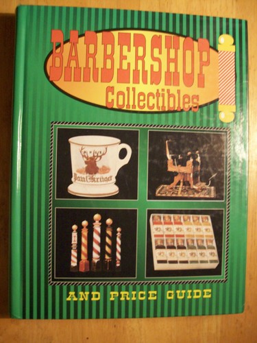 BARBER SHOP PRICE GUIDE COLLECTOR'S BOOK Barbershop Chair Straight Razor Mugs