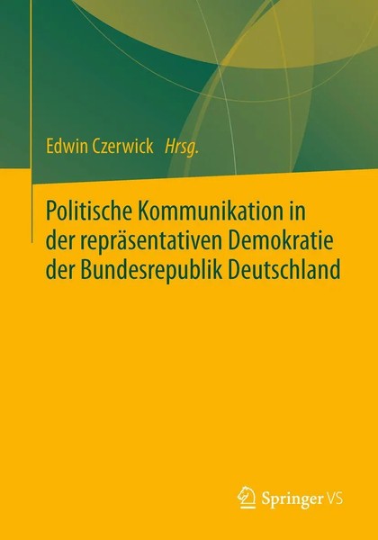 Edwin Czerwick | Politische Kommunikation In Der RepräSentativen Demokratie...-image
