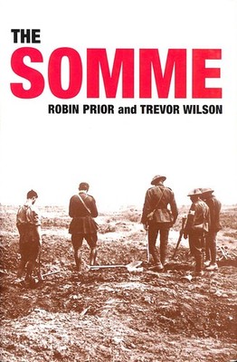 The Somme by Prior, Robin; Wilson, Trevor