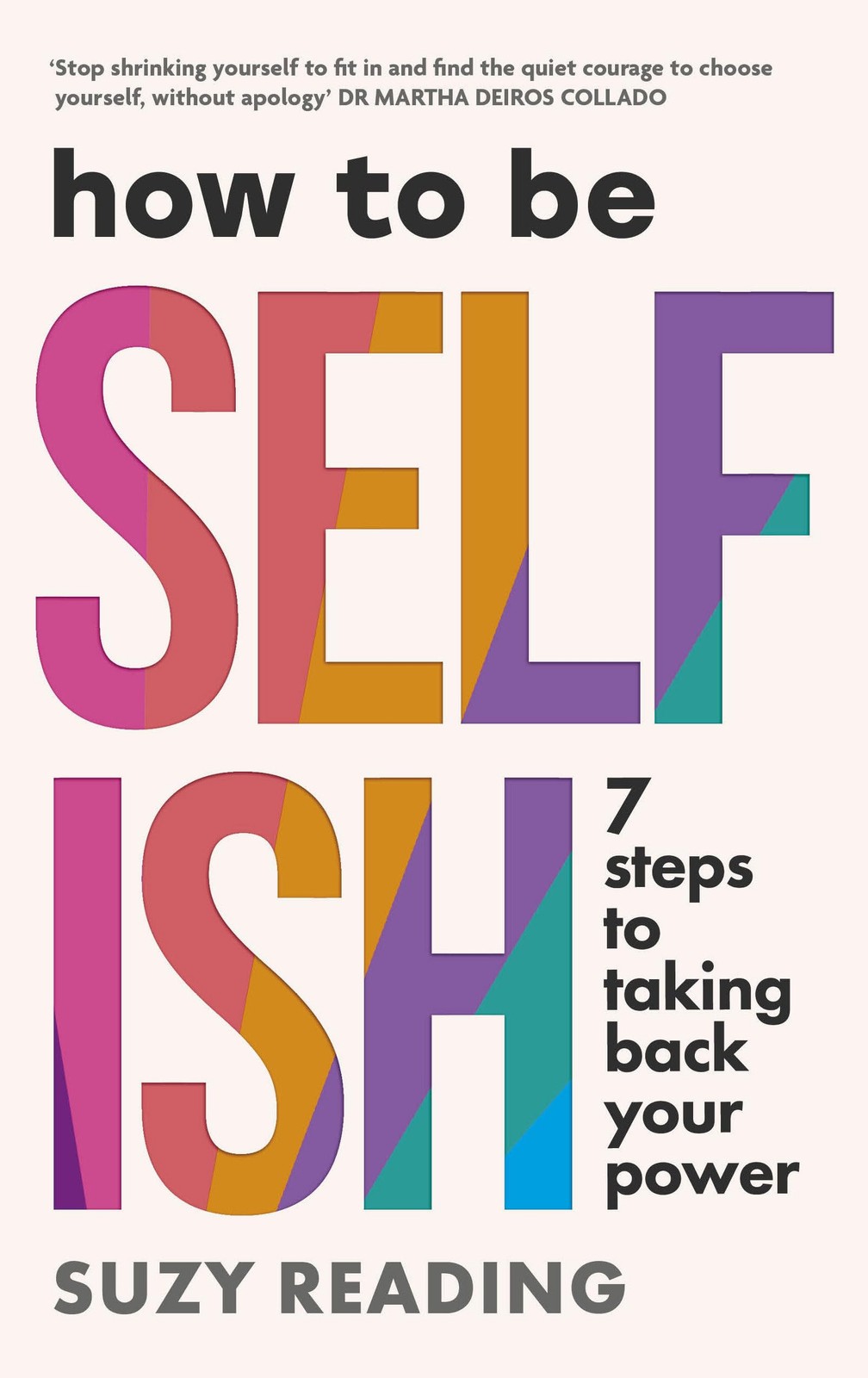How to Be Selfish by Suzy Reading PAPERBACK 9781785045295 - Image 6