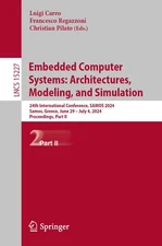 Embedded Computer Systems: Architectures, Modeling, and Simulation: 24th Int...