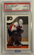 PSA 10 PELLE LINDBERGH 1985 O-PEE-CHEE MEMORIAL GEM MINT LOW POP #110 FLYERS