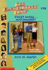 Stacey McGill...Matchmaker? with Other (Baby-Sitters Club, No.124) - GOOD