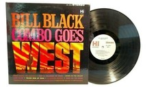Vinyl Bill Black Combo LP Goes West 1963 NM