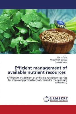 Rahul Ojha (u. a.) | Efficient management of available nutrient resources | Buch