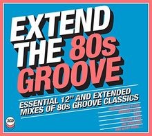 EXTEND THE 80s - GROOVE von Various Artists | CD | Zustand sehr gut