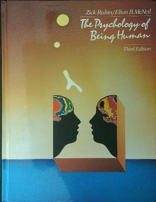 DIE PSYCHOLOGIE DES MENSCHSEINS RUBIN Z. - MCNEIL E. B. HARPER & ROW 1981 \