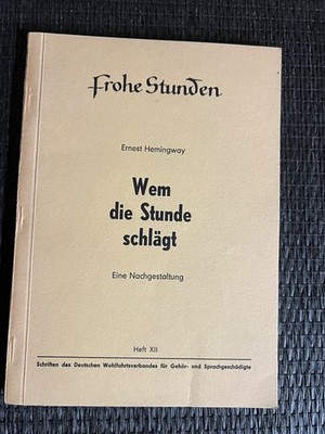 Wem die Stunde schlägt von Ernst Hemingway |   608