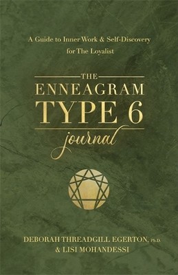 Deborah Threadgill Egerton The Enneagram Type 6 Journal (Paperback)