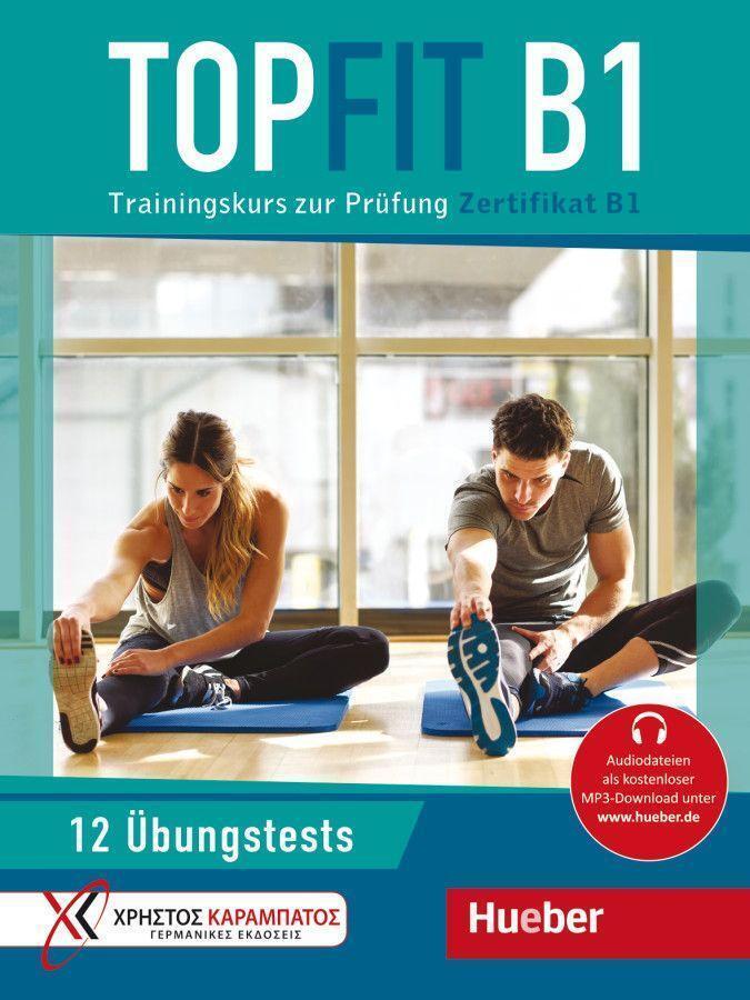 Thumbnail - Topfit B1. Übungsbuch Mit 12 Tests | Manuela Georgiakaki (u. A.) |