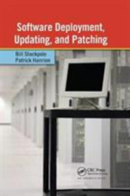 Software Deployment, Updating, and Patching, Paperback by Stackpole, Bill; Ha...