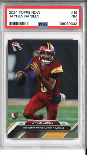 Jayden Daniels Washington Commanders 2024 Topps Now #19 PSA 7
