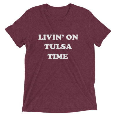 Livin' On Tulsa Time T-Shirt, Classic Country, Retro, Don Williams, Oklahoma