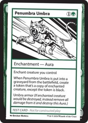 Penumbra Umbra (Mystery Booster 2 Playtest Cards)