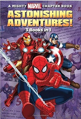 Astonishing Adventures!: 3 Books in 1! (A Mighty Marvel Chapter Book, 1)