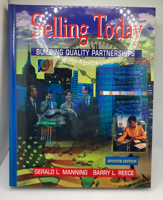 #ad SELLING TODAY: BUILDING QUALITY PARTNERSHIPS 7th Edition LIKE NEW $19.90
