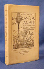 Aldo Spallicci, La caveia dagli anell. Formiggini 1912. Beltramelli. Romagna